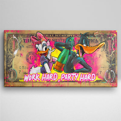 Work Hard Party Hard - Cash Art